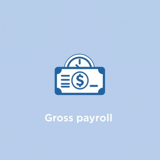 Gross Payroll in Remitting Period