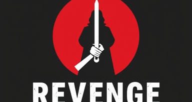 Is Revenge Killing Justifiable