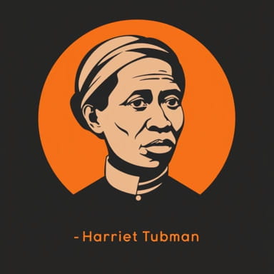 Quotes Harriet Tubman Has Said