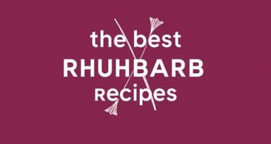 The Best Rhubarb Recipes