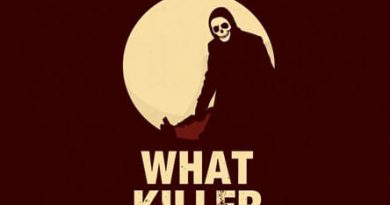 What Killer Has Unnerving Presence