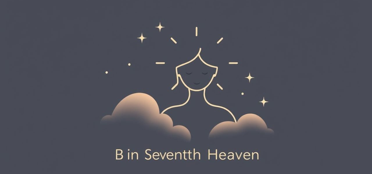 Be In Seventh Heaven Meaning