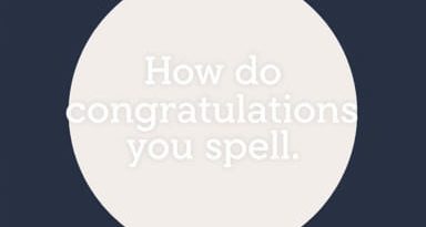 How Do You Spell Congratulation