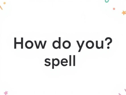 How Do You Spell Considerable