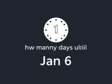 How Many Days Until Jan 6