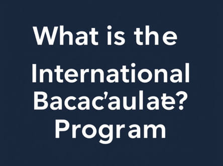 What Is The International Baccalaureate Program
