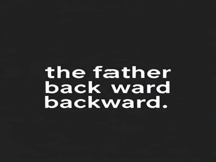 Quote The Farther Backward